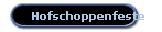 Hofschoppenfeste